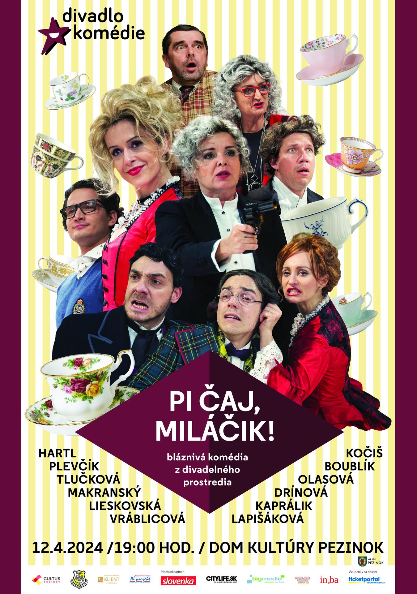 PI ČAJ, MILÁČIK!