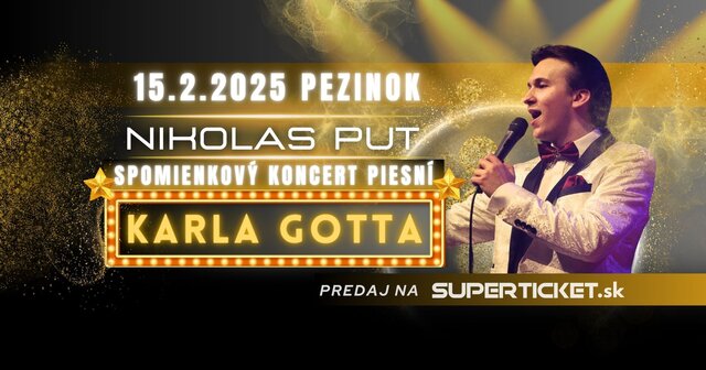 Nikolas Put spomienkový koncert piesni Karla Gotta