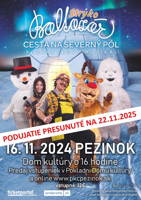 STRÝKO BALTAZÁR - CESTA NA SEVERNÝ PÓL