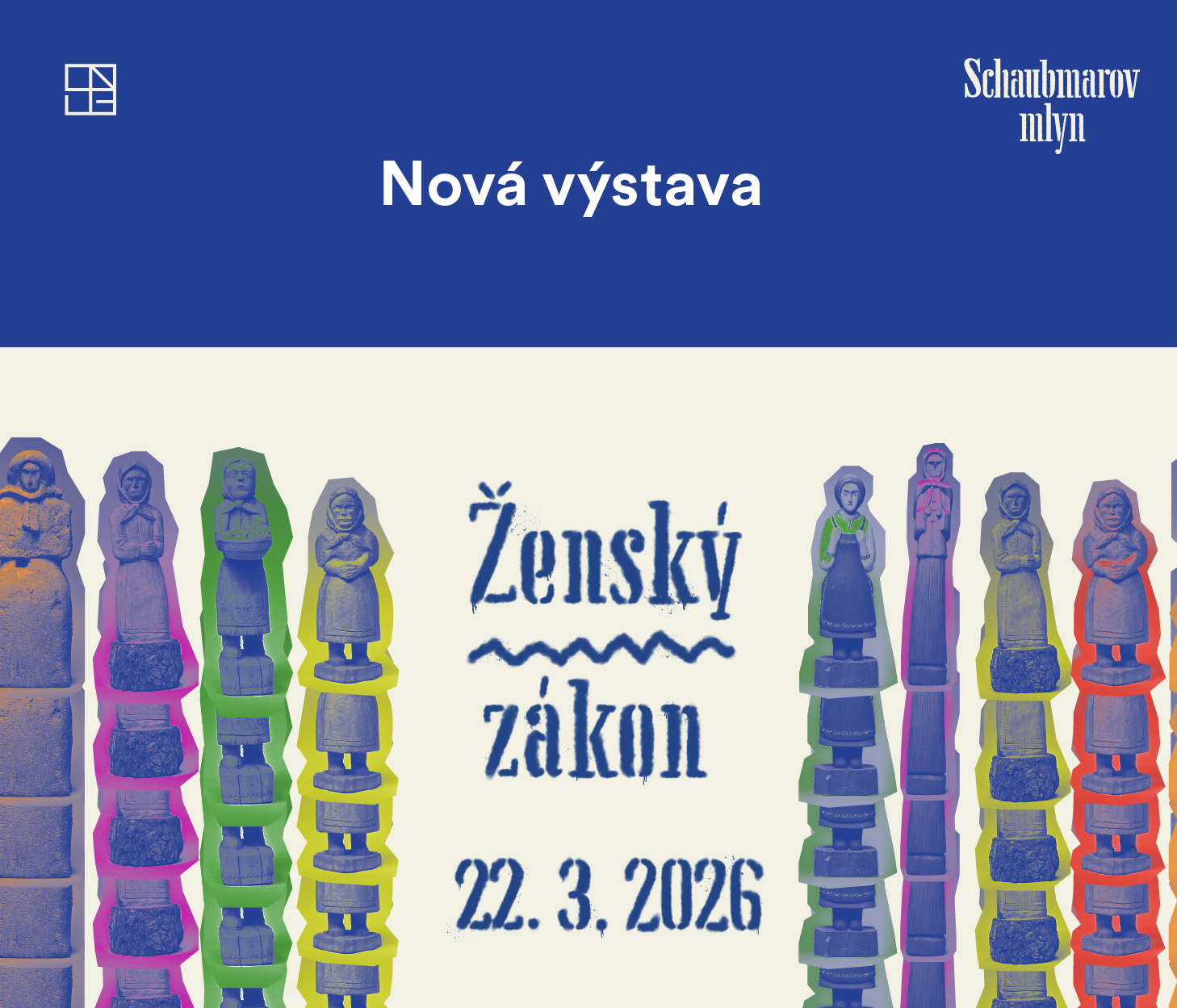 Nová výstava Ženský zákon