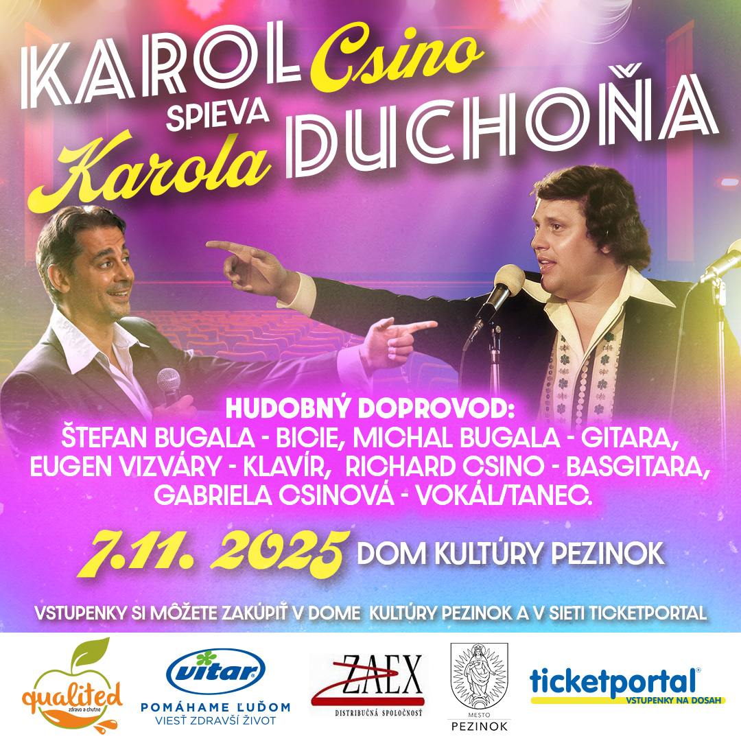 Karol Csino spieva Karola Duchoňa