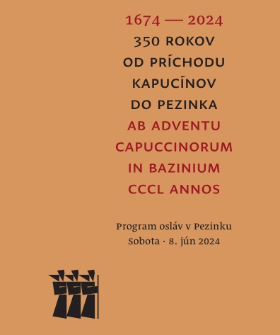 350 rokov od príchodu kapucínov do Pezinka