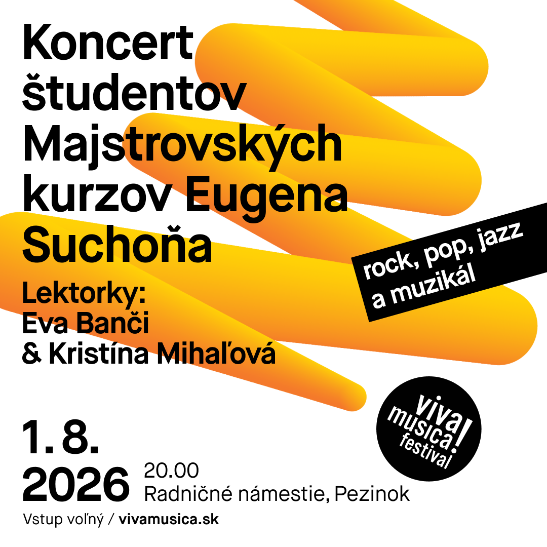 Koncert študentov Majstrovských kurzov Eugena Suchoňa