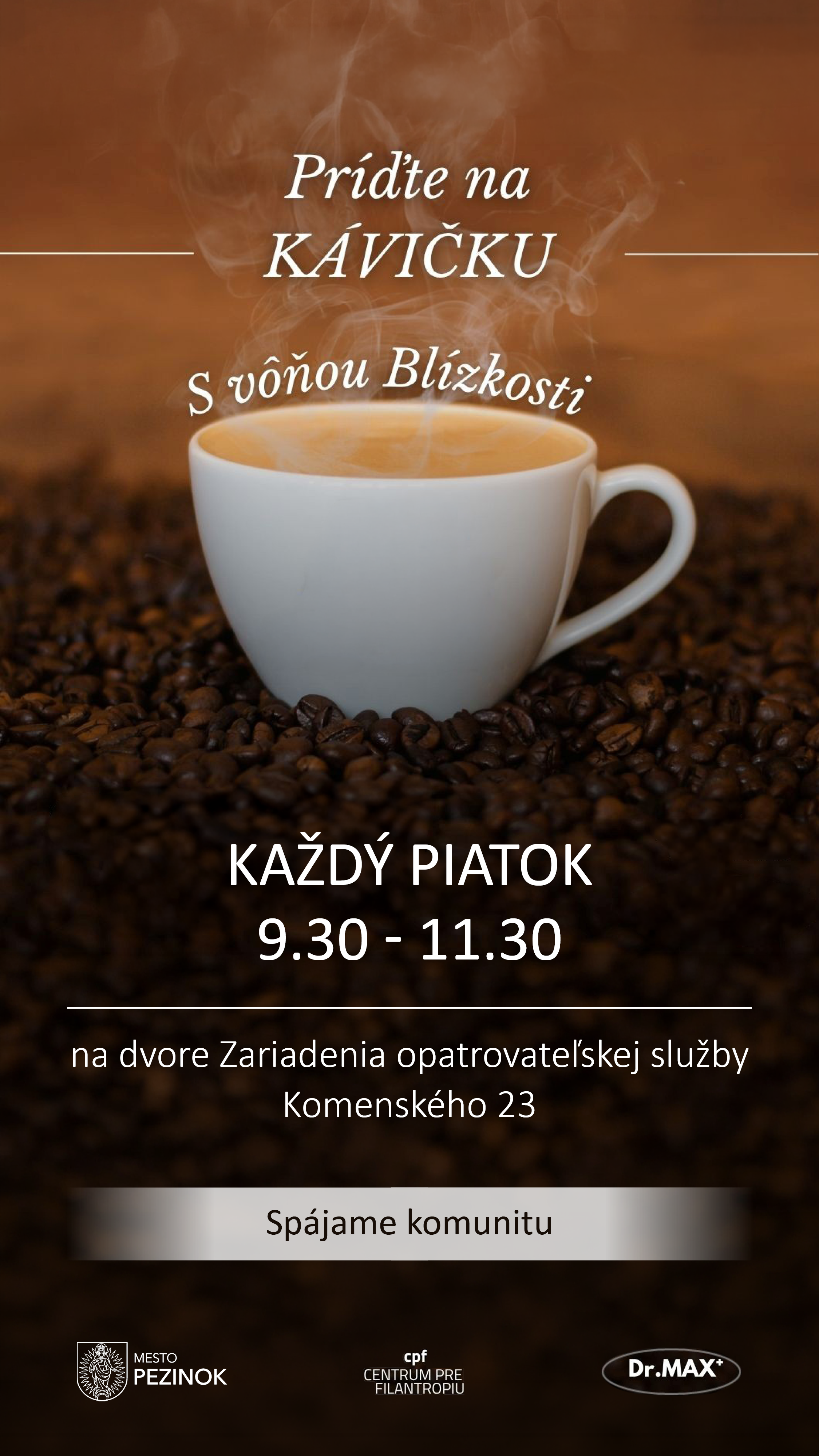 Prídťe na kávičku s vônou blízkosti - každý piatok