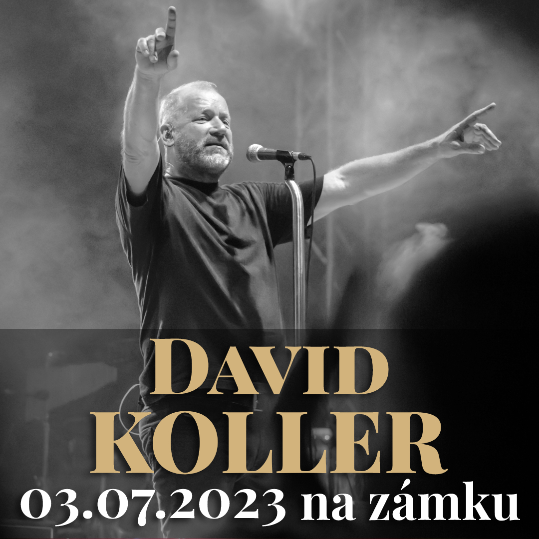 David Koller na zámku 