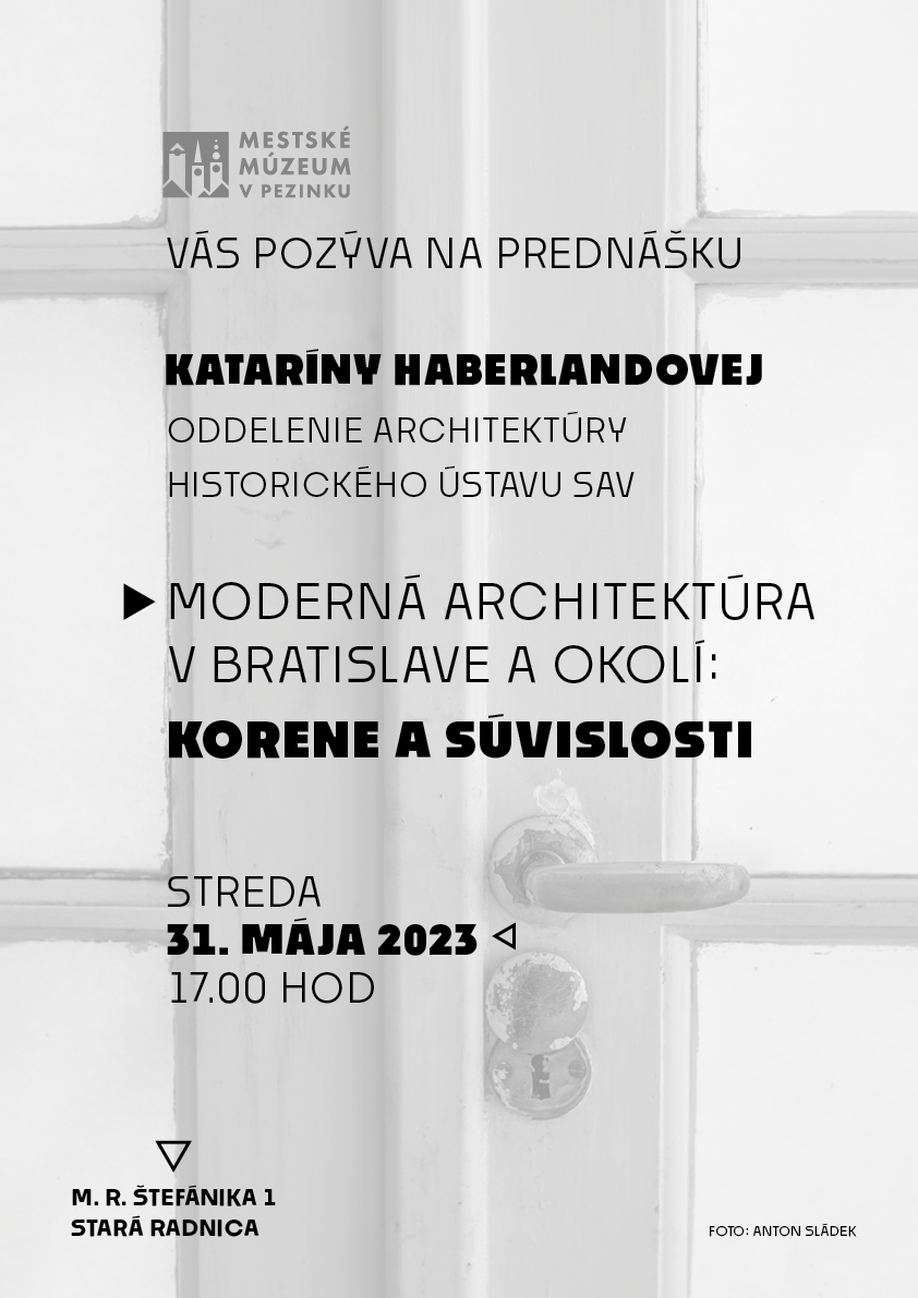 Prednáška Moderná architektúra v Bratislave a okolí: Korene a súvislosti